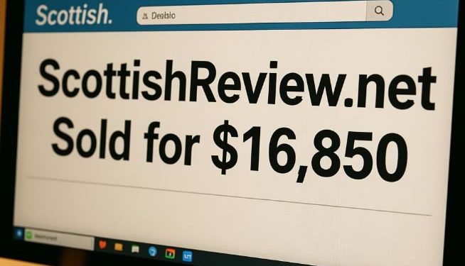 区域评论类域名 ScottishReview.net 以16,850美元的价格在GoDaddy Auctions平台售出
