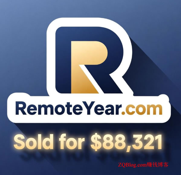 域名 RemoteYear.com 通过 GoDaddy 以 88,321 美元完成交易