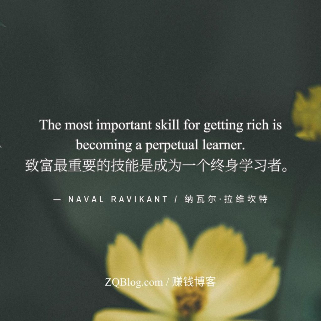 纳瓦尔英汉双语语录图片-终身学习是致富关键-18